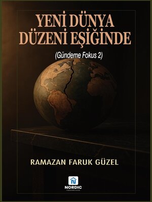 cover image of Yeni Dünya Düzeni Eşiğinde (Gündeme Fokus 2)
